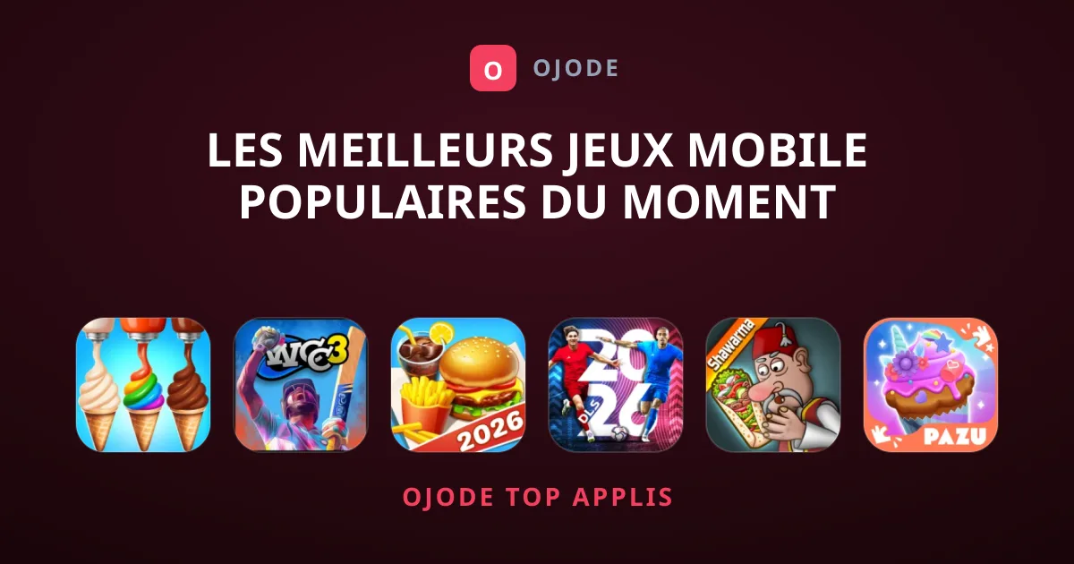 Les Meilleurs Jeux Mobile Populaires du Moment