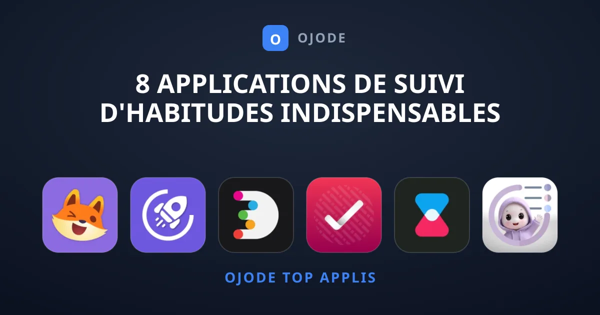8 Applications de Suivi d'Habitudes Indispensables